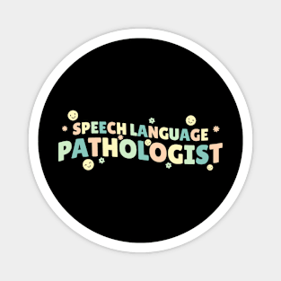 Speech Language Pathology - Groovy Style Magnet